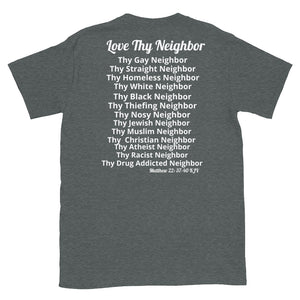 Làttia Gold Love Thy Neighbor Collection Short-Sleeve Unisex T-Shirt